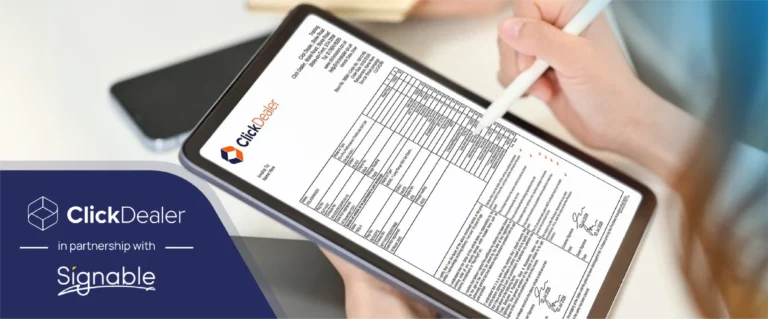 Click Dealer in partnership with Signable for E-Signature solution