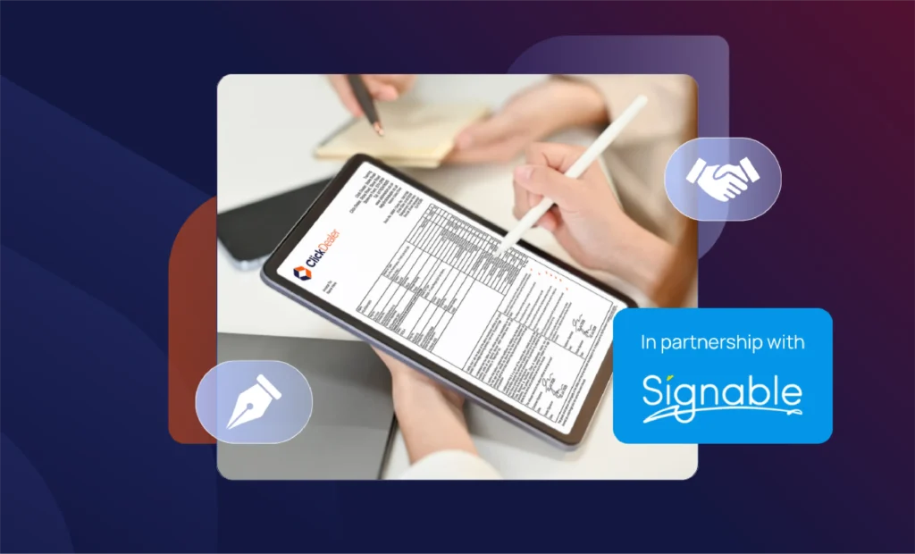 Click Dealer in partnership with Signable for E-Signature solution